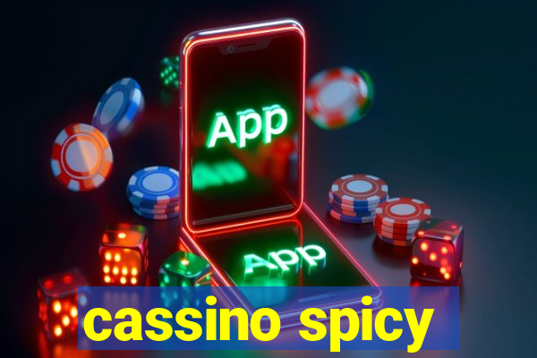 cassino spicy